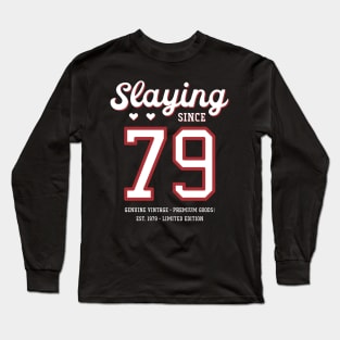 41st Birthday Gift Slaying Since 1979 Long Sleeve T-Shirt